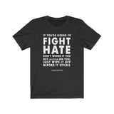 Men's "Fight Hate" T-Shirt (Light on Dark)