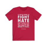 Men's "Fight Hate" T-Shirt (Light on Dark)