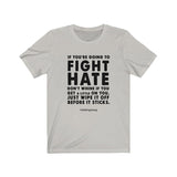 Men's "Fight Hate" T-Shirt (Dark on Light)